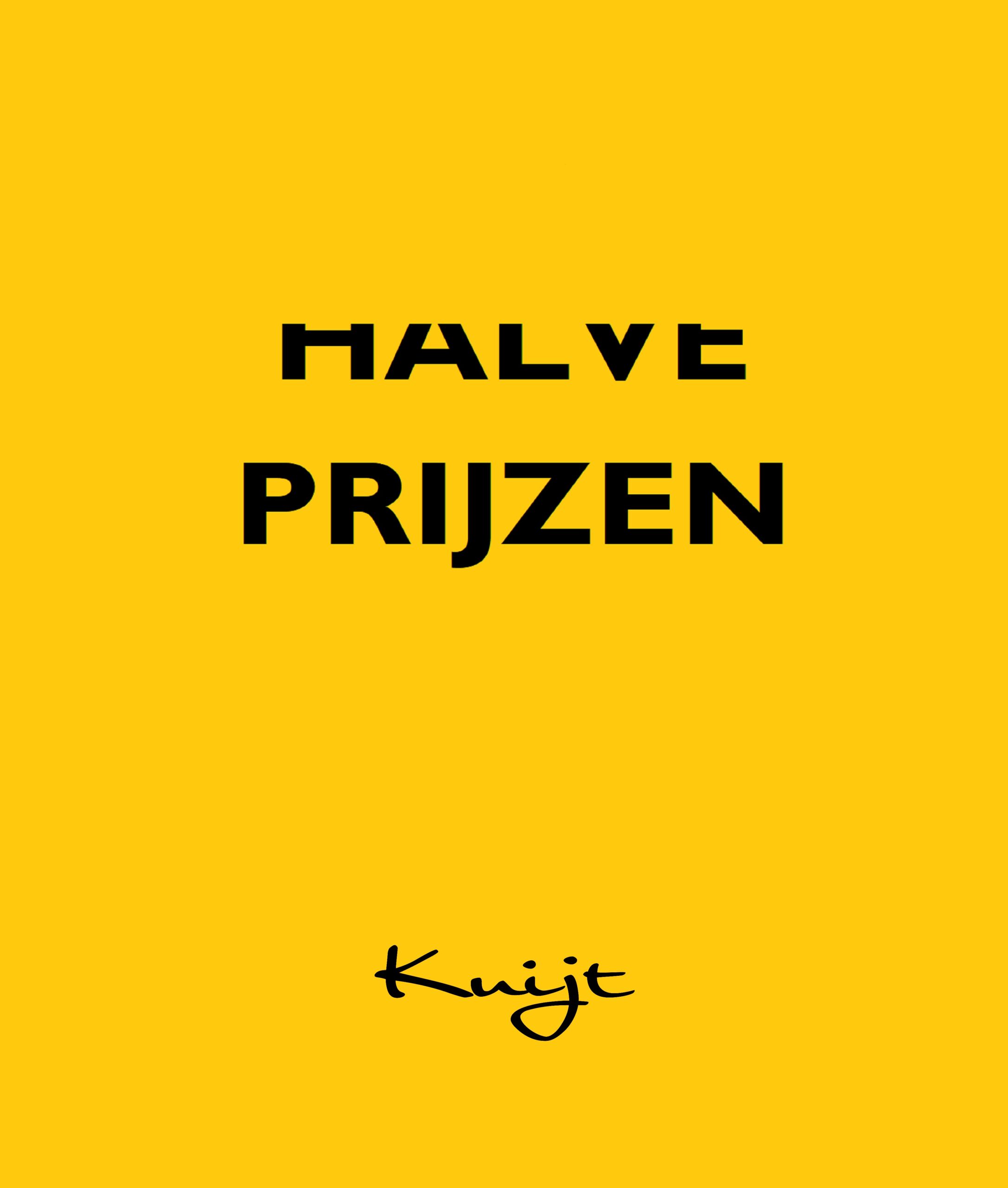 Halve prijzen